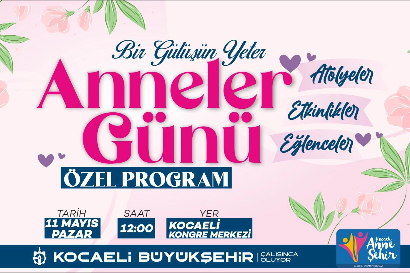 Kocaeli Büyükşehir'den annelere özel program haberi
